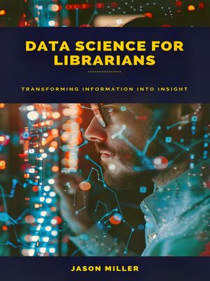 cover image of Data Science for Librarians